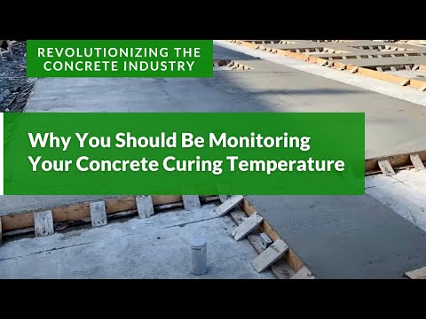 Why You Should Be Monitoring Your Concrete Curing Temperature