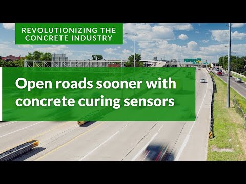 Open Roads Sooner with Concrete Curing Sensors
