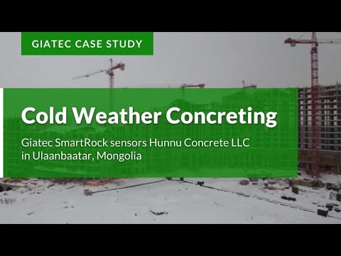 Cold Weather Concreting and SmartRock® with Hunnu Concrete LLC in Ulaanbaatar, Mongolia