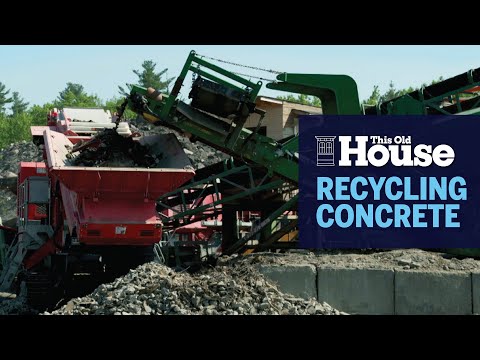 Recycling Old Concrete | This Old House