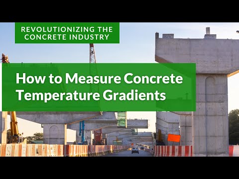 How to Measure Concrete Temperature Gradients