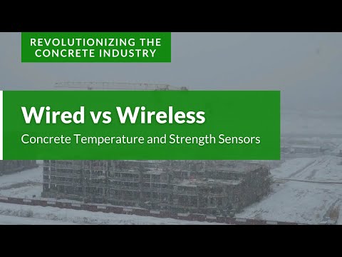 Wired vs Wireless Concrete Temperature and Strength Sensors