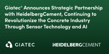 Giatec® Announces Strategic Partnership with HeidelbergCement, Continuing to Revolutionize the Concrete Industry Through Sensor Technology and AI