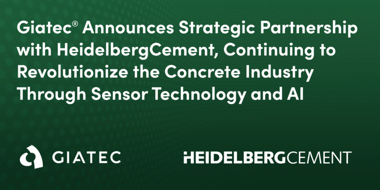 Giatec® Announces Strategic Partnership with HeidelbergCement, Continuing to Revolutionize the Concrete Industry Through Sensor Technology and AI